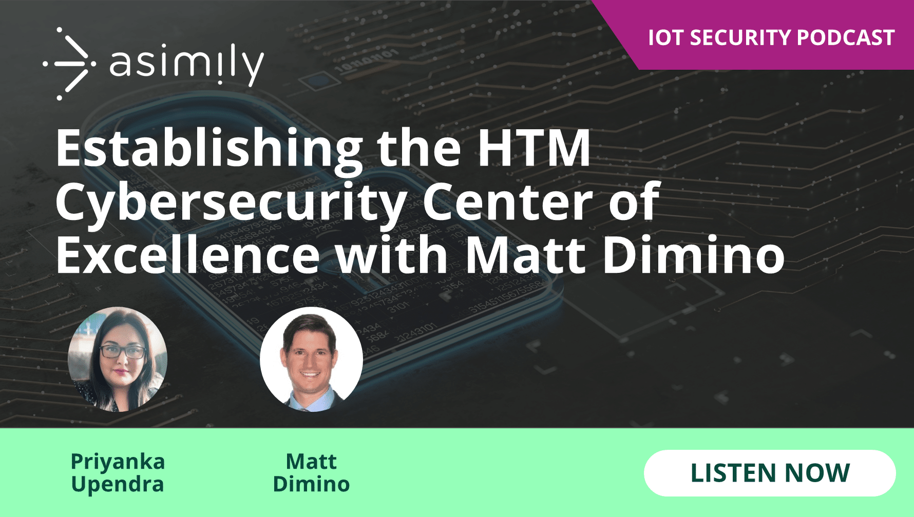 Establishing the HTM Cybersecurity Center of Excellence | Asimily