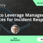 How to Leverage Managed Services for Incident Response | Asimily