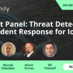 Expert Panel: Threat Detection & Incident Response for IoT | Asimily