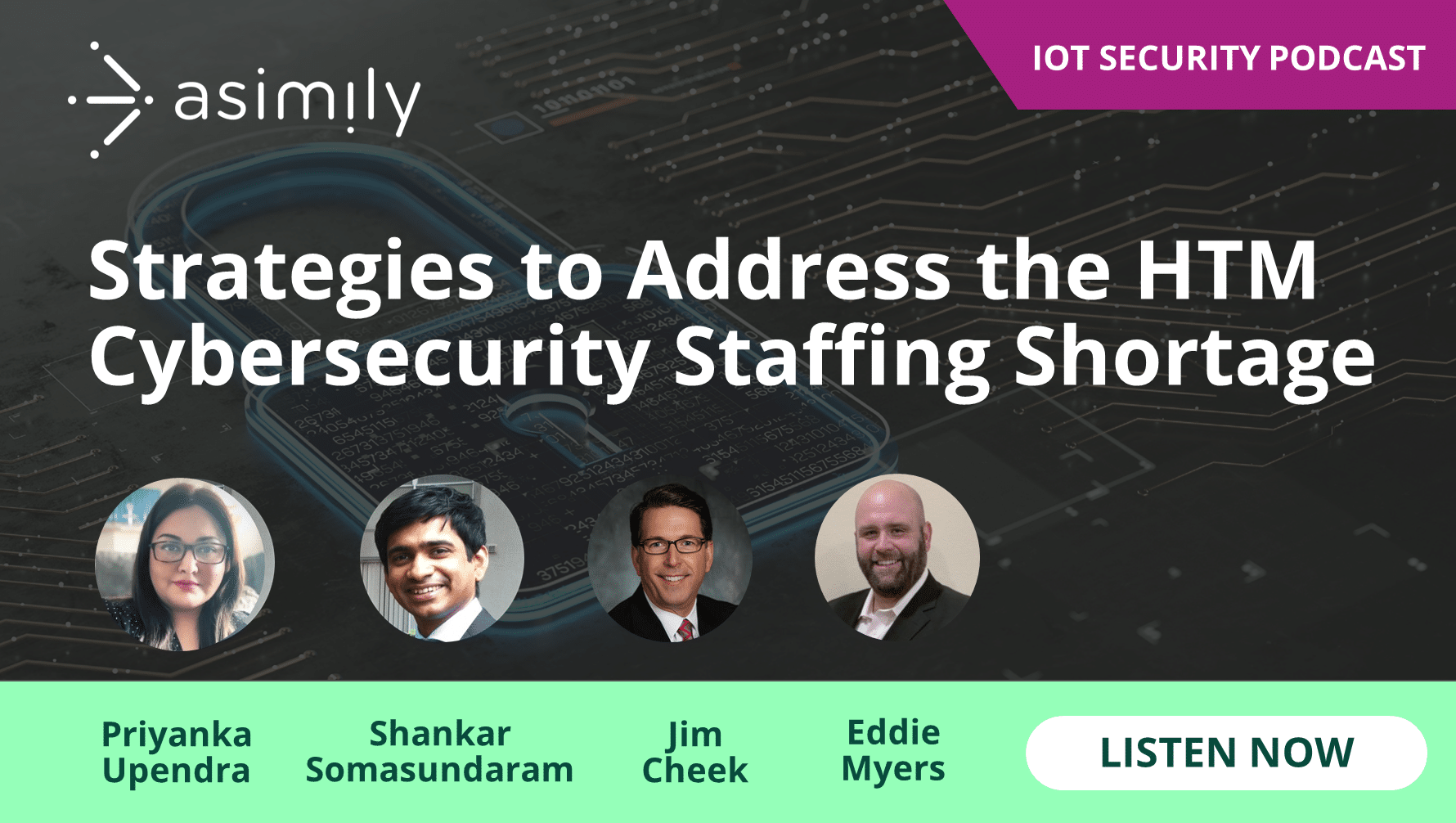 Strategies to Address the HTM Cybersecurity Staffing Shortage | Asimily