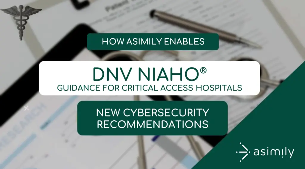 How Asimily Enables the DNV Recommended Security Guidelines