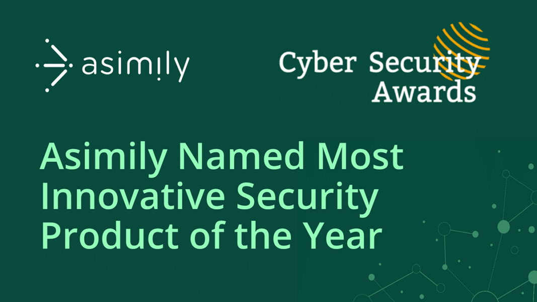 Asimily Named Most Innovative Security Product of the Year