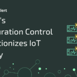 blog header image with text 'asimily's configuration control revolutionizes IoT security'