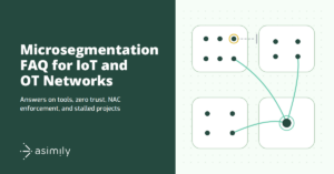 commonly asked microsegmentation questions