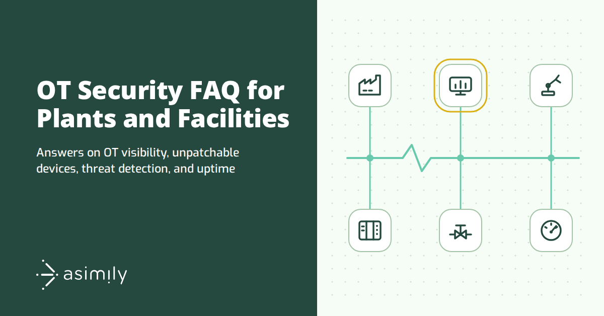 OT Security FAQ: Visibility, Vulnerability Management, and Operational Protection Without Downtime